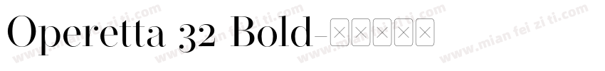 Operetta 32 Bold字体转换